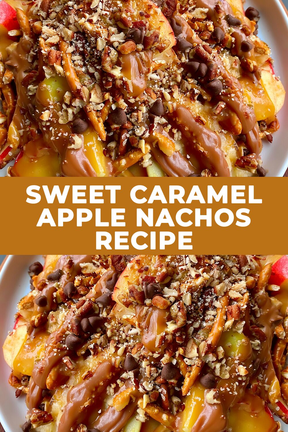 Sweet Caramel Apple Nachos Recipe